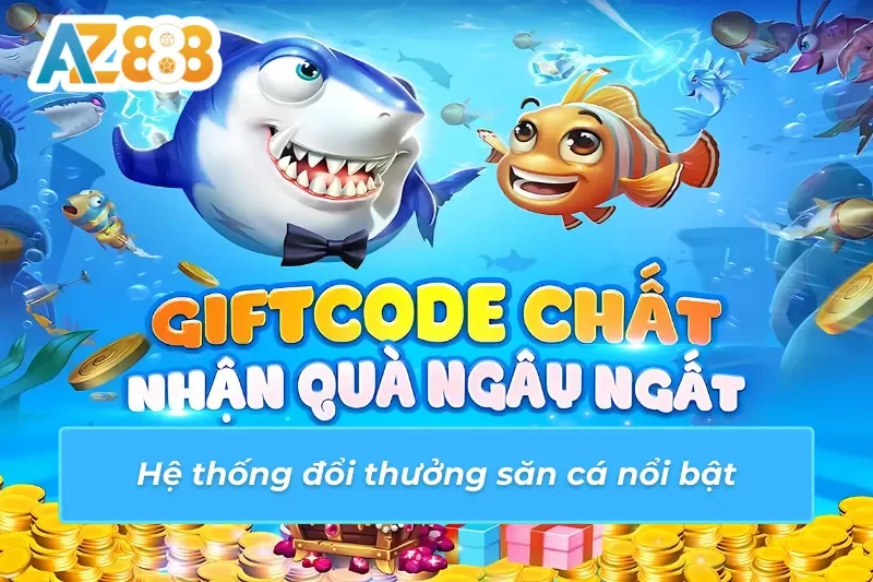 Bắn Cá AZ888 - Thả Ga Săn Thưởng Và Khám Phá Đại Dương Kỳ Bí 4 Chế độ thưởng đầy ưu ái cho người chơi Bắn Cá AZ888