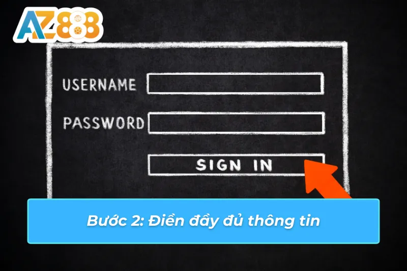 Cách Đăng Ký Tài Khoản AZ888 Chuẩn Chỉ Để Cá Cược Suôn Sẻ 3 Thông tin được yêu cầu khi thực hiện đăng ký AZ888