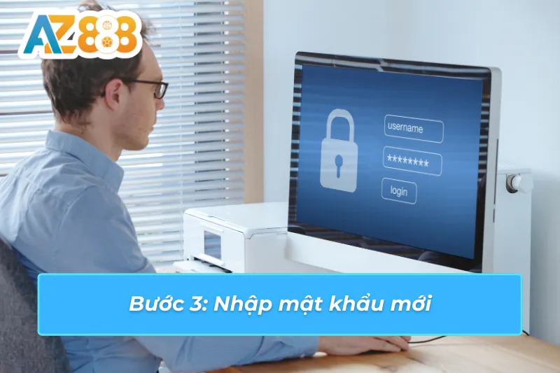 Cách Đổi Mật Khẩu AZ888 Để Cải Thiện Bảo Mật Cho Tài Khoản 3 Cập nhật mật khẩu mới để nâng cao bảo mật cho tài khoản AZ888